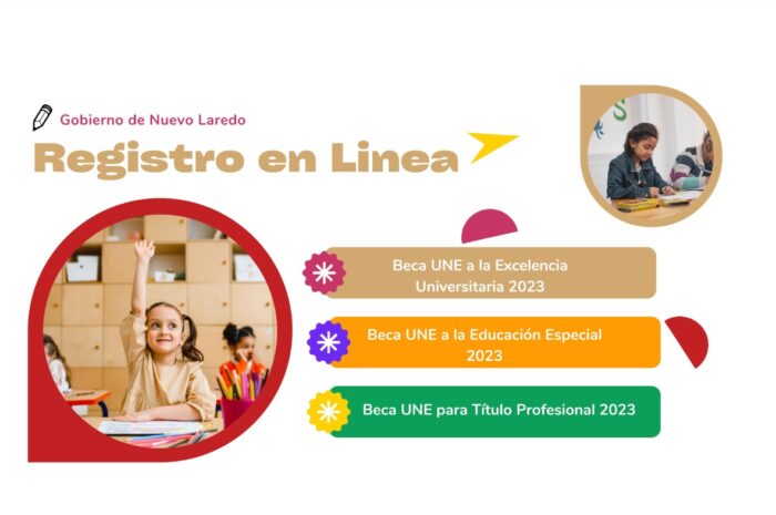 Abren registro para becas que otorga el Gobierno de Nuevo Laredo