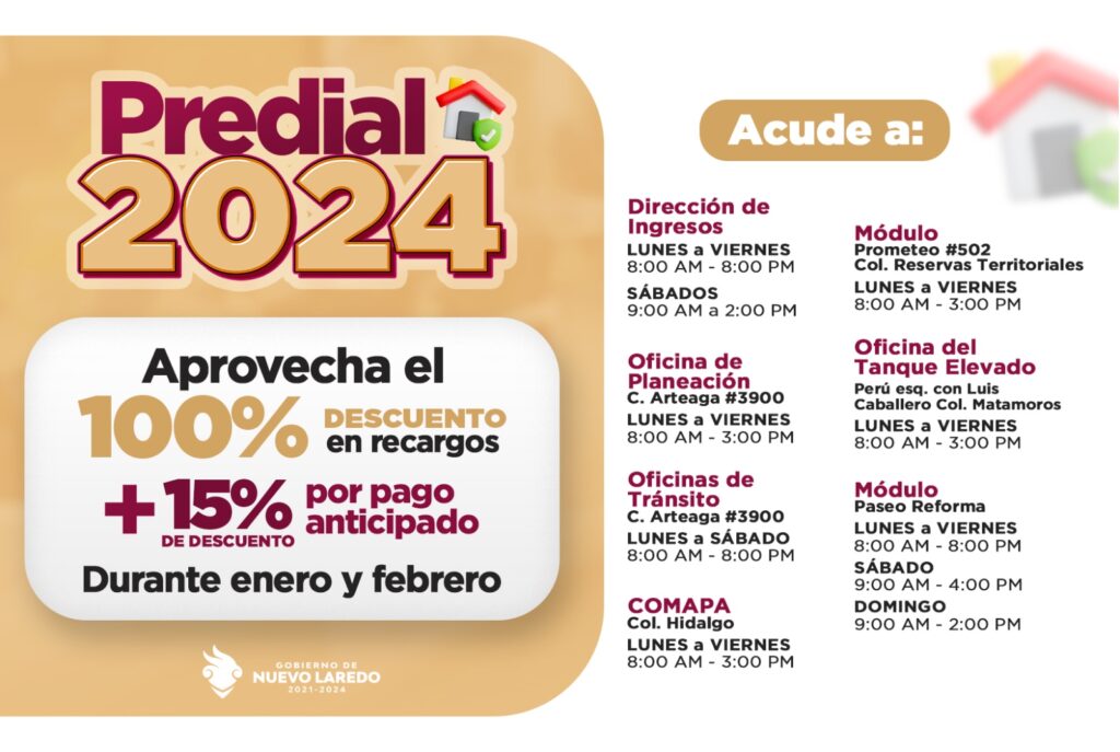 Mantiene Gobierno de Nuevo Laredo descuentos al Impuesto Predial