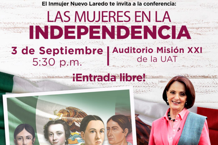 INMUJER Nuevo Laredo invita a conocer la historia de mujeres en la independencia