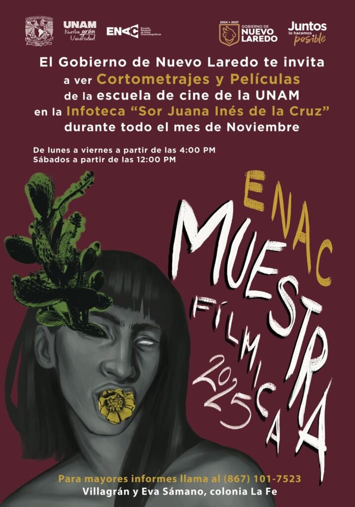 Selecciona la UNAM a Nuevo Laredo sede de la Muestra de Cine ENAC 2025 Selecciona la UNAM a Nuevo Laredo sede de la Muestra de Cine ENAC 2025