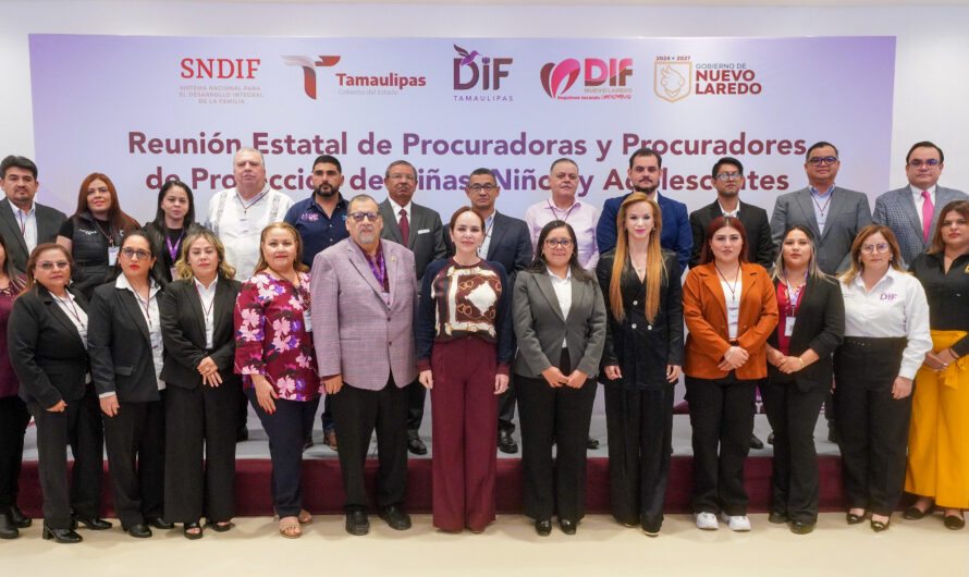 Nuevo Laredo se consolida como referente estatal en la protección de la niñez y adolescencia